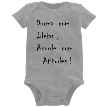 Imagem de Body Bebê Durma Com Ideias Acorde Com Atitudes - Foca na Moda, Cinza, 