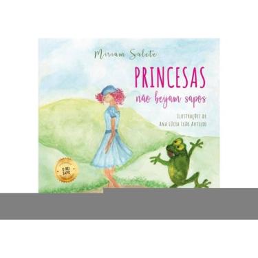 Imagem de Princesas Não Beijam Sapos