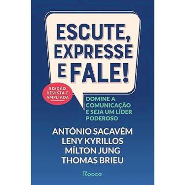 Imagem de Escute, expresse E fale! (edição revista E ampliada)