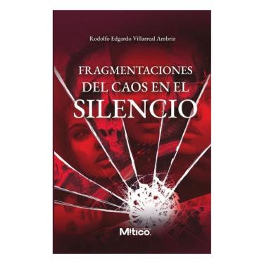 Imagem de Fragmentaciones del caos en el silencio - Espanhol