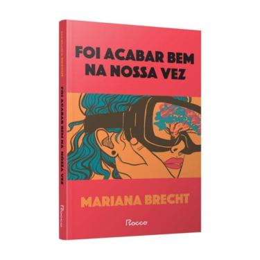 Imagem de Foi Acabar Bem Na Nossa Vez