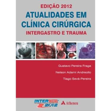 Imagem de Atualidades Em Clinica Cirurgica 2012