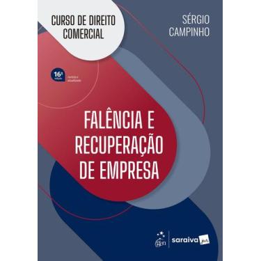 Imagem de Livro - Curso de Direito Comercial - Falência e Recuperação de Empresa