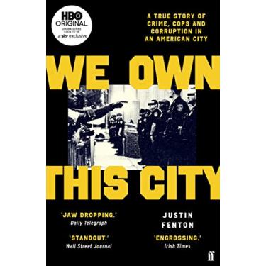 Imagem de We Own This City: A True Story of Crime, Cops and Corruption in an American City