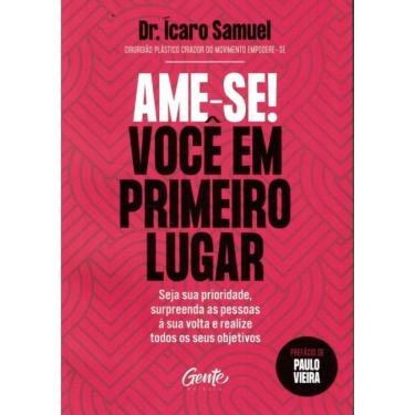 Imagem de Ame-Se! Voce Em Primeiro Lugar