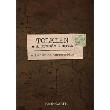 Imagem de Tolkien E A Grande Guerra
