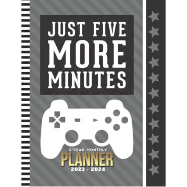 Imagem de Just Five More Minutes: 2-Year Monthly Planner 2023-2024/8.5x11 Large Dated Monthly / 24-Month Life Organizer With 100 Blank Lined Pages/Black ... / Gift for School - Homeschool - Student