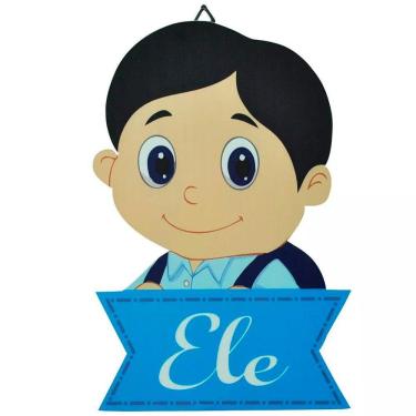 Imagem de Placa Decorativa - Banheiro E Quarto Infantil - Ele - Menino