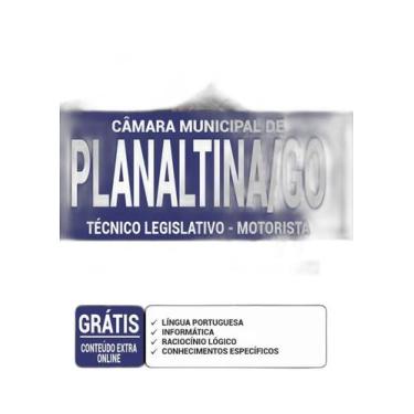Imagem de Apostila Câmara Planaltina Go - Técnico - Motorista - Apostilas Opção