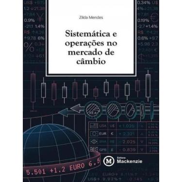 Imagem de Sistemática e operações no mercado de câmbio