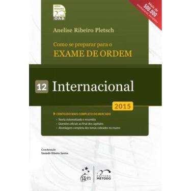 Imagem de Exame De Ordem - 1 Fase - Internacional - Vol 12 -