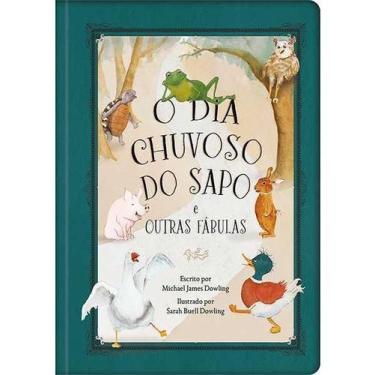 Imagem de O Dia Chuvoso do Sapo e Outras Fábulas - PUBLICACOES PAO DIARIO, Sorti