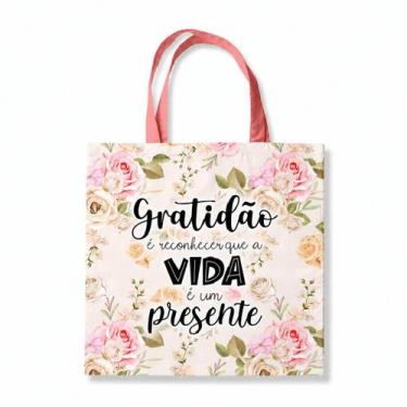 Imagem de Bolsa Sacola Tecido Ecobag Gratidão É Reconhecer Que A Vida É Um Prese