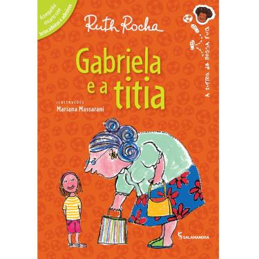 Imagem de Livro - Gabriela e a Titia - Ruth Rocha