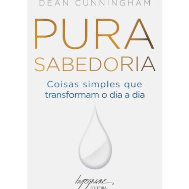 Imagem de Livro - Pura Sabedoria: Coisas Simples Que Transformam o Dia a Dia