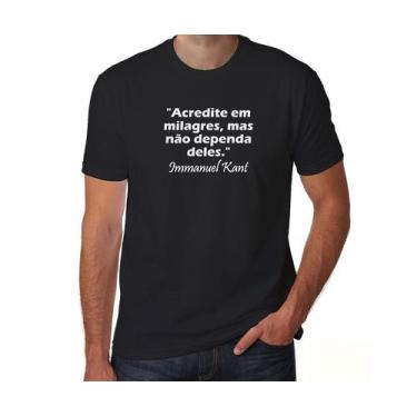 Imagem de Camiseta Acredite Em Milagres Immanuel Kant - Tritop Camisetas