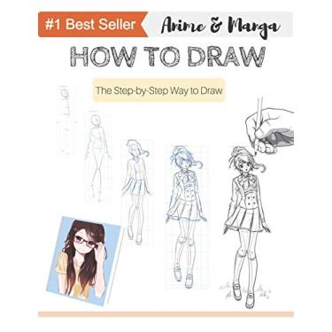 Imagem de How to Draw Anime & Manga: Anyone Can Draw with this Book! The Step by Step Book to Draw Anime & Manga
