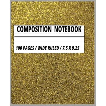 Imagem de Caderno de composição pautado largo: caderno dourado com glitter | Cadernos de composição fofos para meninas escolares adolescentes