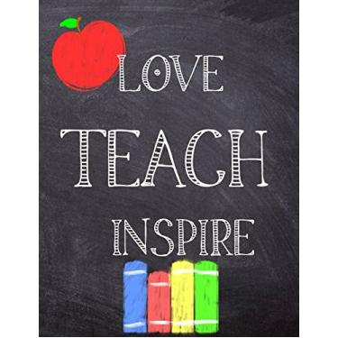 Imagem de Teacher Planner 2018-2019: 190 Daily Lesson Planning Pages | August 2018 - July 2019 | Monthly Planner | Love Teach Inspire Cover