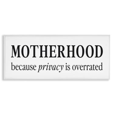 Imagem de Stupell Industries Privacy Overrated Motherhood White Framed Giclee Art, design by Lettered and Lined, 10 x 24