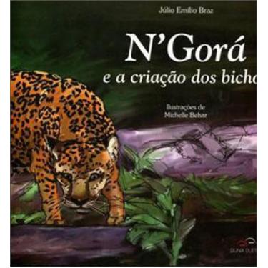 Imagem de Ngorá e a criação dos bichos