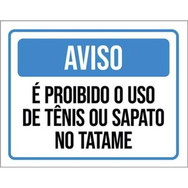 Imagem de Kit 3 Placas Sinalização - Aviso Proibido Uso Tênis Tatame