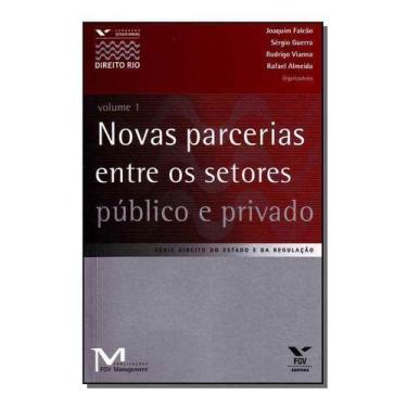 Imagem de Novas Parrcerias Entre os Setores Público e Privado- Vol 01 - FGV, Sor