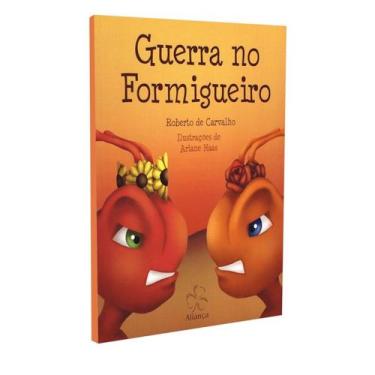 Imagem de Guerra no Formigueiro - ALIANA
