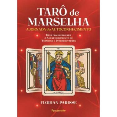 Imagem de Taro De Marselha - A Jornada Do Autoconhecimento - Guia Completo Para O Aperfeicoamento...