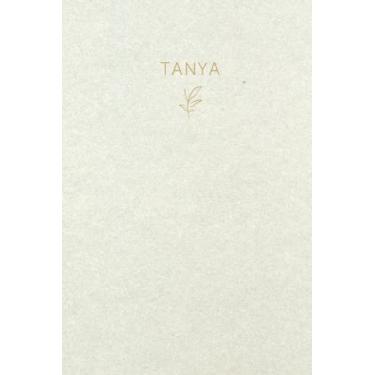 Imagem de Tanya: Lined Writing Notebook Journal with Personalized Name | Minimal Personalized Name Gift Journals | 6 x 9 inches | 130 Pages |