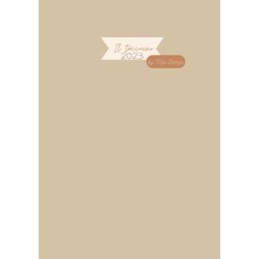 Imagem de Mia Design Taccuino, Agenda 2023 con calendario, Planner mensile, Accurato planner giornaliero. Elegante copertina Avorio: Diario 2023. Planner