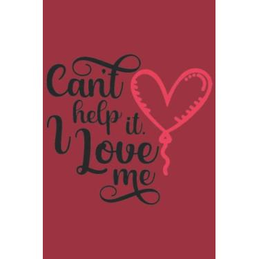 Imagem de Cant Help It I Love Me Notebook: Chilli Pepper Red Matte Finish Lined Journal, 6 x 9 120 Pages, Gift For Thinkers, List Makers and Doers (Cant Help It I Love Me Journal)
