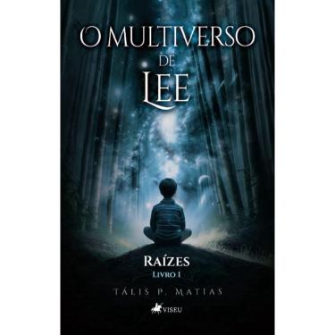 Imagem de O Multiverso de Lee: Raízes - Livro 01