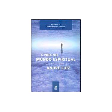 Imagem de A Vida No Mundo Espiritual - Feb