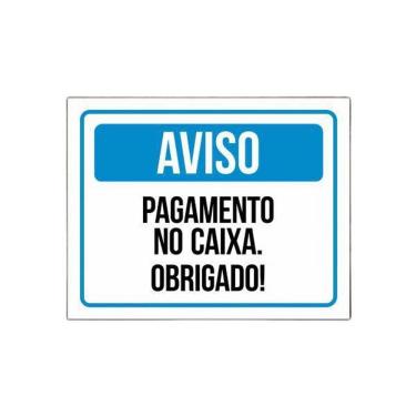 Imagem de Placa Sinalização - Aviso Pagamento No Caixa Obrigado