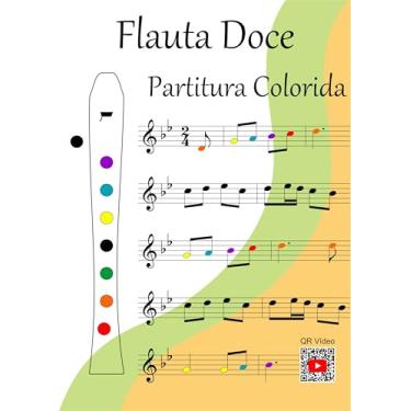 Imagem de Flauta Doce: Partitura Colorida