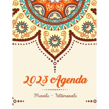 Imagem de 2023 Agenda - Mensile - Settimanale: Planner mensile/settimanale 2023 | gennaio 2023 - dicembre 2023 | 12 mesi con ferie | Agenda Calendario Organizzatore