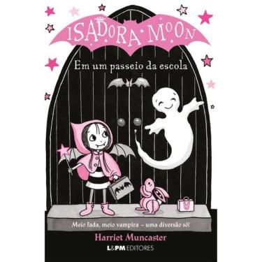 Imagem de Isadora Moon Em Um Passeio Da Escola - Vol. 4
