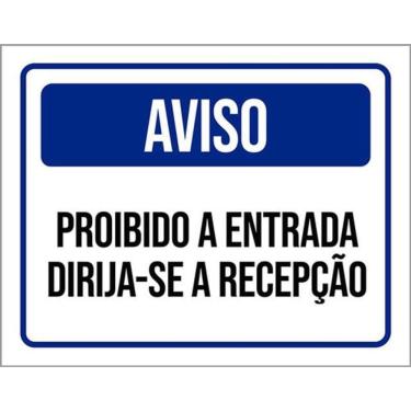Imagem de Kit 3 Placas Aviso Proibido Entrada Dirija-Se Recepção
