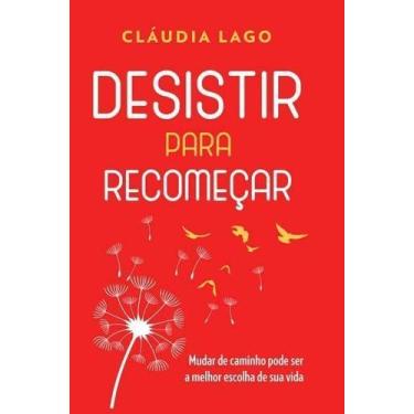 Imagem de Desistir Para Recomeçar - LURA EDITORACAO, Sortido