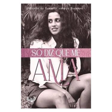 Imagem de Só Diz Que Me Ama