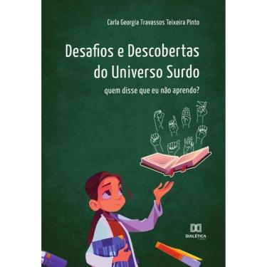 Imagem de Desafios e Descobertas do Universo Surdo-Português