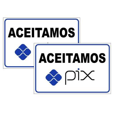 Imagem de Kit 2 Placa Aviso Sinalização Aceitamos Pix 20Cmx15Cm Pvc