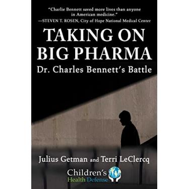 Imagem de Taking on Big Pharma: Dr. Charles Bennett's Battle