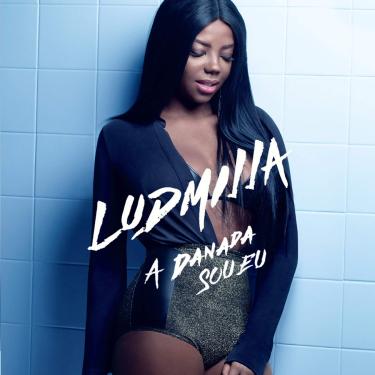 Imagem de Ludmilla - A Danada Sou Eu [CD]