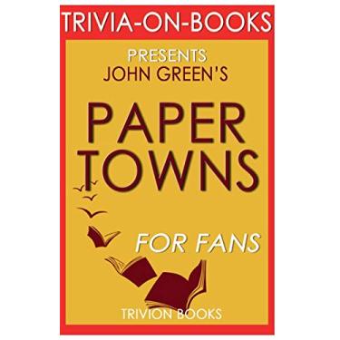 Imagem de Trivia-On-Books Paper Towns by John Green