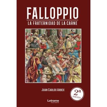 Imagem de FALLOPIO. La fratenidad de la carne. - Espanhol