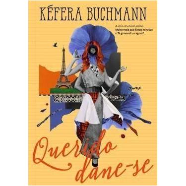 Imagem de Querido dane-se Kéfera Buchmann
