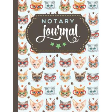 Imagem de Notary Journal: 8.5x11 Large Notarial Logbook/With 200 Numbered Pages - Two Record Logs Per Page / 400 Records/Ledger Book Gift For Signing Agents/Colorful Funny Cat in Glasses Art Pattern