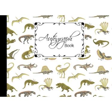 Imagem de Autograph Book: Premium dinosaur era Cover | Signatures Blank Scrapbook, Blank Unlined Keepsake, Memorabilia Album Gift, Keepsake Memory Book, Size 8.25" x 6"